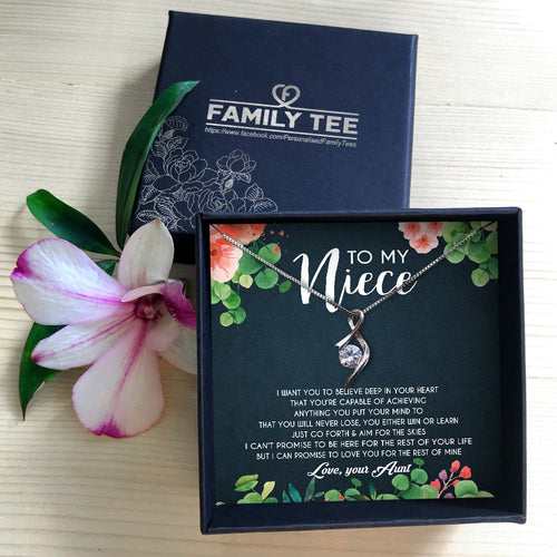 I WANT YOU TO BELIEVE DEEP IN YOUR HEART  - NECKLACE FOR NIECE