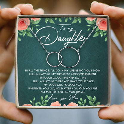 MY LOVE WILL FOLLOW YOU - NECKLACE FOR DAUGHTER