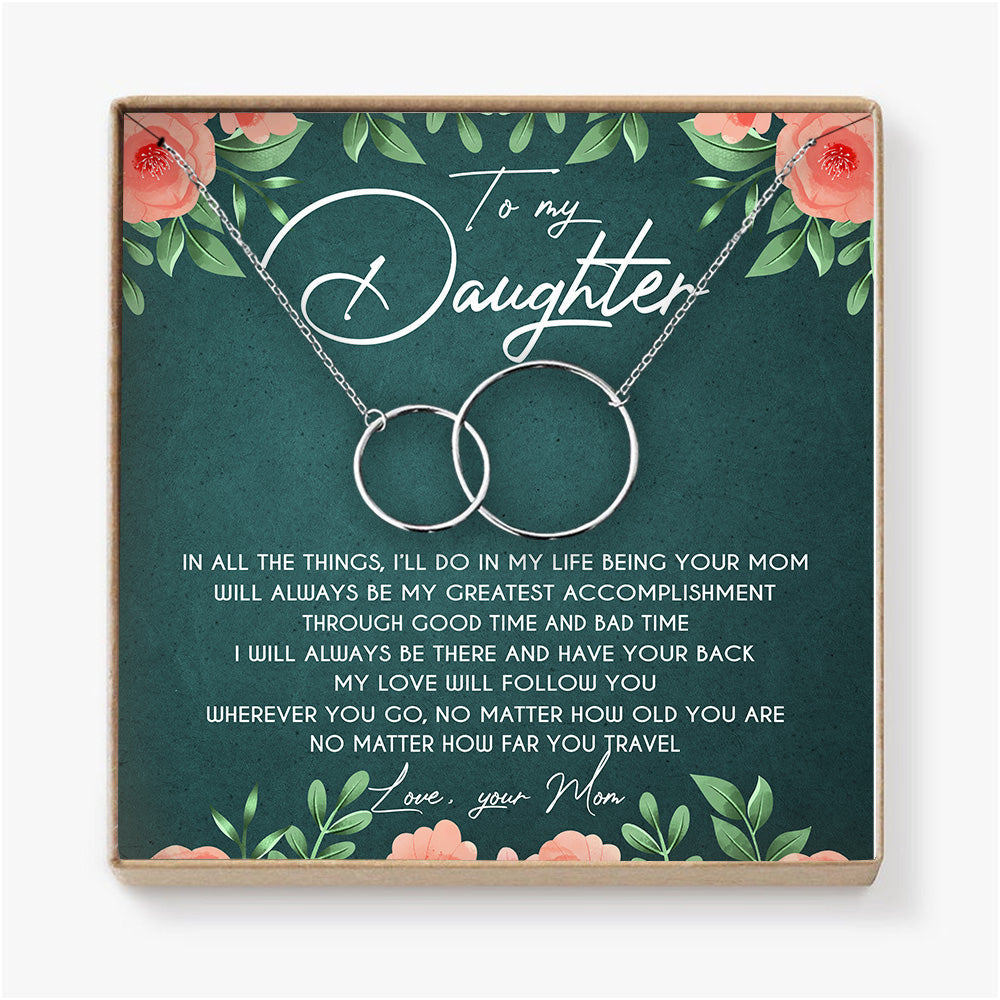 MY LOVE WILL FOLLOW YOU - NECKLACE FOR DAUGHTER