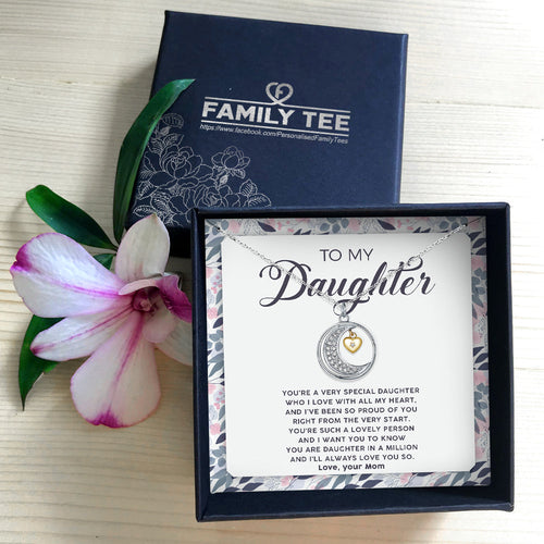 YOU'RE A VERY SPECIAL DAUGHTER - NECKLACE FOR DAUGHTER
