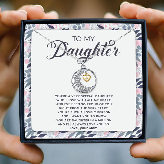 YOU'RE A VERY SPECIAL DAUGHTER - NECKLACE FOR DAUGHTER