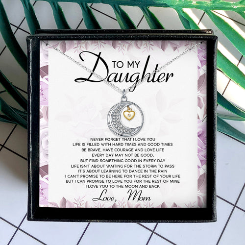NEVER FORGET THAT I LOVE YOU - NECKLACE FOR DAUGHTER