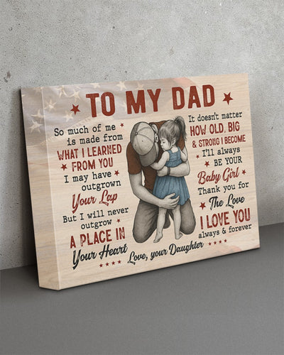 I'll Always Be Your Baby Girl - Best Gift For Dad