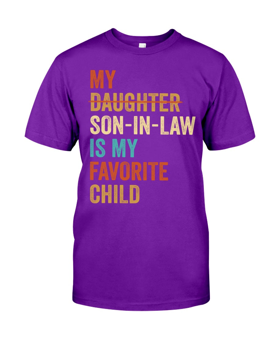 My Son-in-law Is My Favorite Child - Perfect Gift For Mother-In-Law