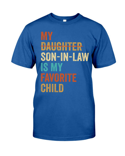 My Son-in-law Is My Favorite Child - Perfect Gift For Mother-In-Law