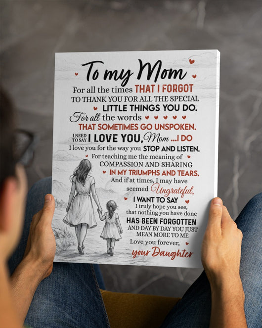 I Need To Say I Love You - Best Gift For Mom