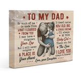 I'll Always Be Your Baby Girl - Best Gift For Dad
