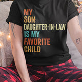 My Daughter-in-law Is My Favorite Child - Best Gift For Mother-In-Law