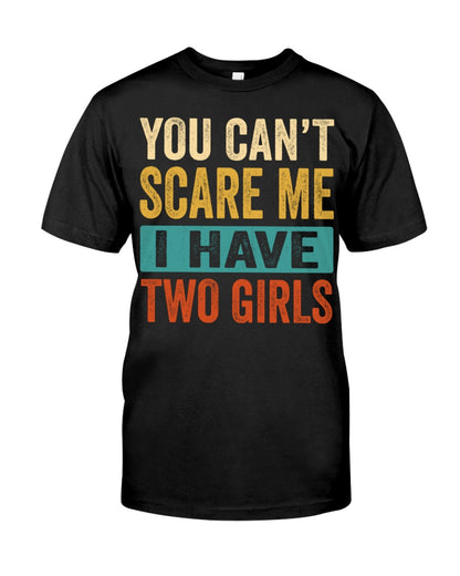 I Have Two Girls - Perfect Gift For Grandma