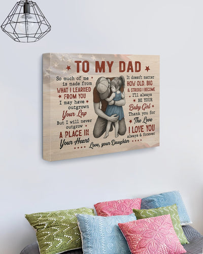I'll Always Be Your Baby Girl - Best Gift For Dad