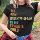 My Daughter-in-law Is My Favorite Child - Best Gift For Mother-In-Law