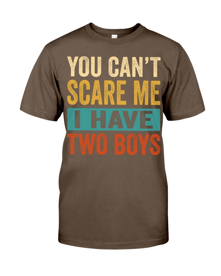 I Have Two Boys - Perfect Gift For Grandma