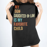 My Daughter-in-law Is My Favorite Child - Best Gift For Mother-In-Law
