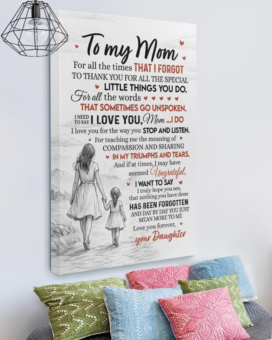 I Need To Say I Love You - Best Gift For Mom