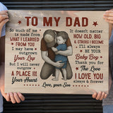 I'll Always Be Your Baby Boy - Best Gift For Dad