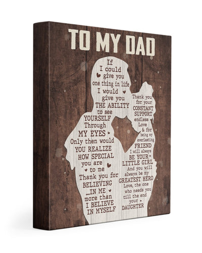 I Will Always Be Your Little Girl - Best Gift For Dad