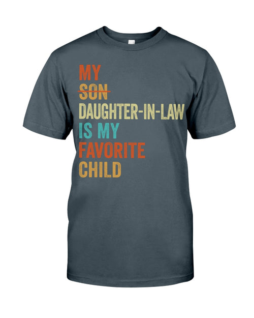 My Daughter-in-law Is My Favorite Child - Best Gift For Mother-In-Law