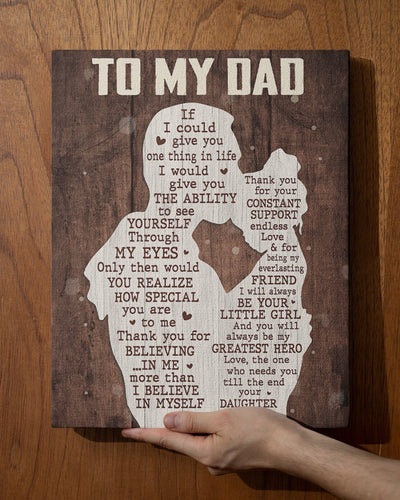 I Will Always Be Your Little Girl - Best Gift For Dad