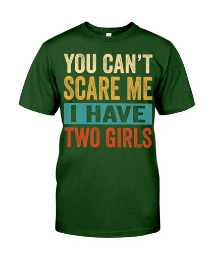 I Have Two Girls - Perfect Gift For Grandma