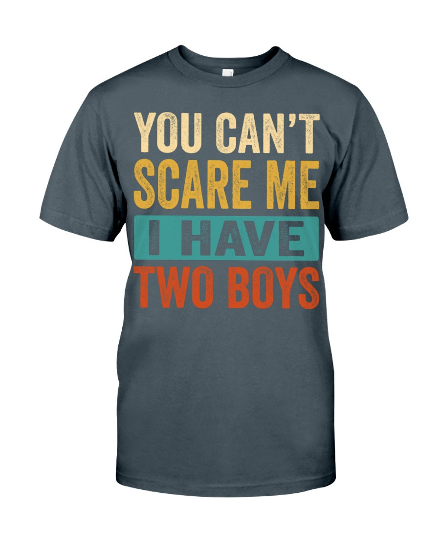 I Have Two Boys - Perfect Gift For Grandma