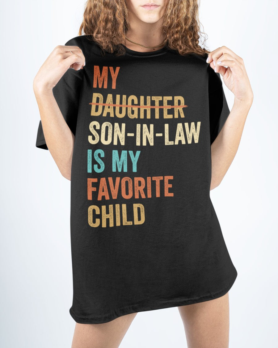 My Son-in-law Is My Favorite Child - Perfect Gift For Mother-In-Law