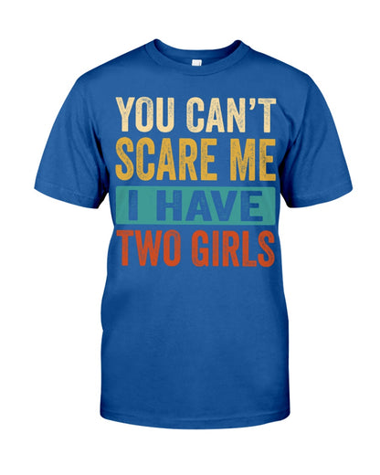 I Have Two Girls - Perfect Gift For Grandma
