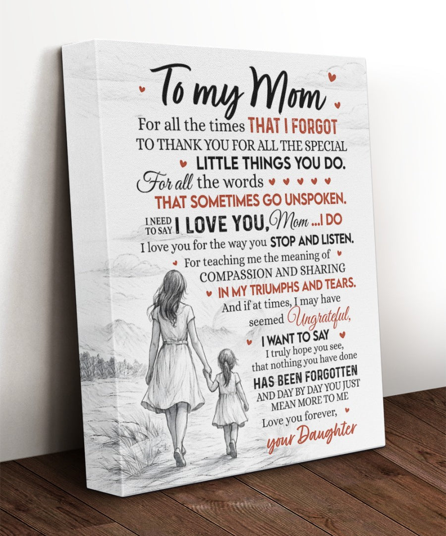 I Need To Say I Love You - Best Gift For Mom