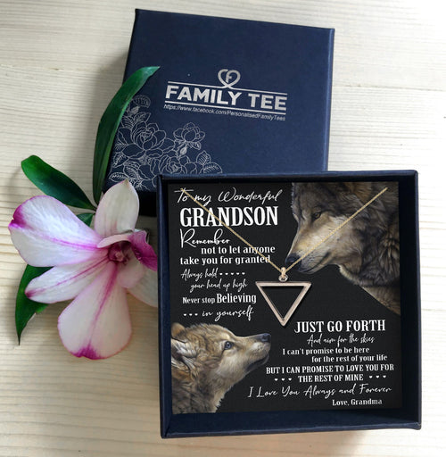 NEVER STOP BELIEVING IN YOURSELF - SPECIAL GIFT FOR GRANDSON