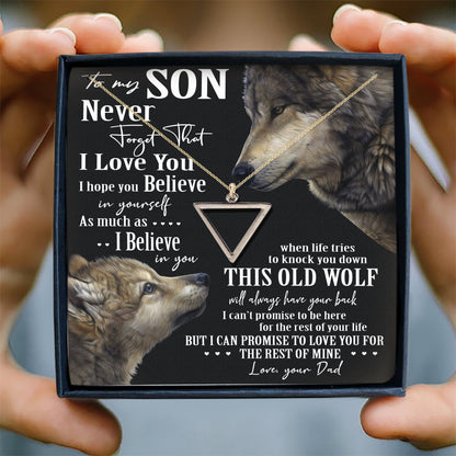 NEVER STOP BELIEVING IN YOURSELF - SPECIAL GIFT FOR SON
