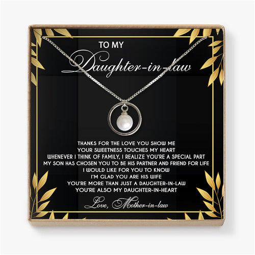 YOU'RE ALSO MY DAUGHTER-IN-HEART  - NECKLACE FOR DAUGHTER-IN-LAW