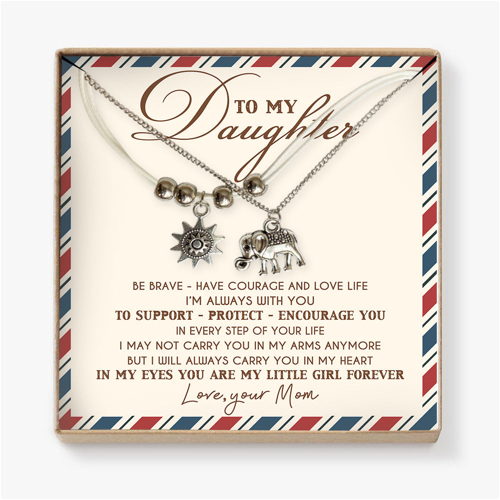 TO SUPPORT - PROTECT - ENCOURAGE YOU - GIFT FROM MOM