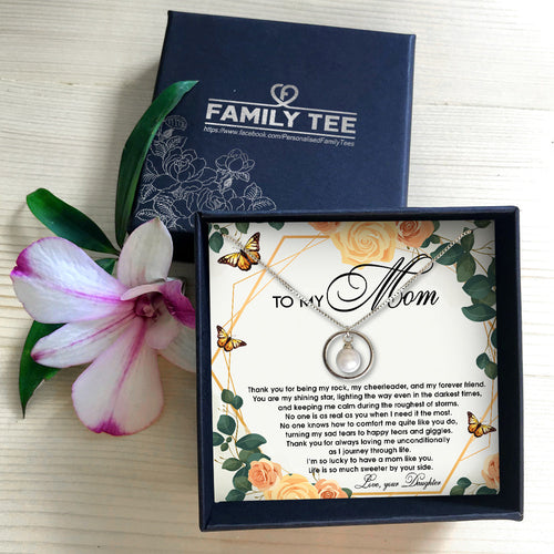 LIFE IS SO MUCH SWEETER BY YOUR SIDE - NECKLACE FOR MOM FROM DAUGHTER