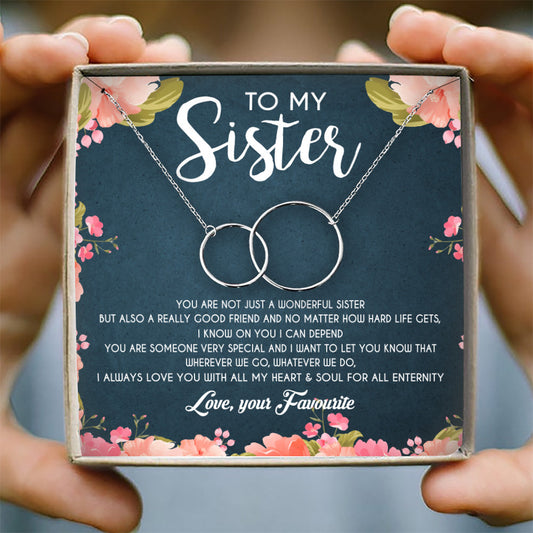 I ALWAYS LOVE YOU WITH ALL MY HEART - NECKLACE FOR SISTER