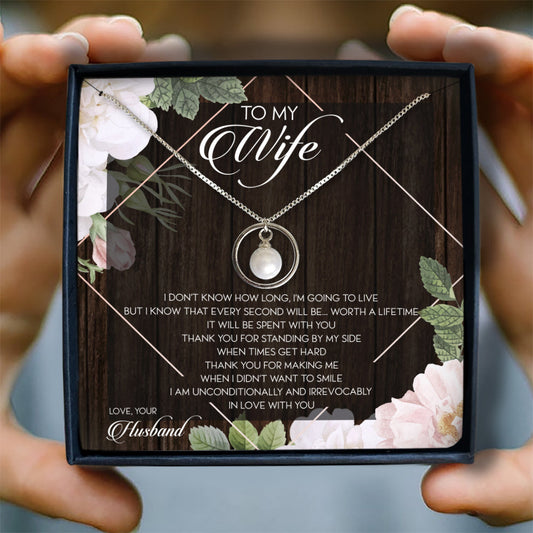 I AM UNCONDITIONALLY AND IRREVOCABLY IN LOVE WITH YOU - NECKLACE FOR WIFE FROM HUSBAND