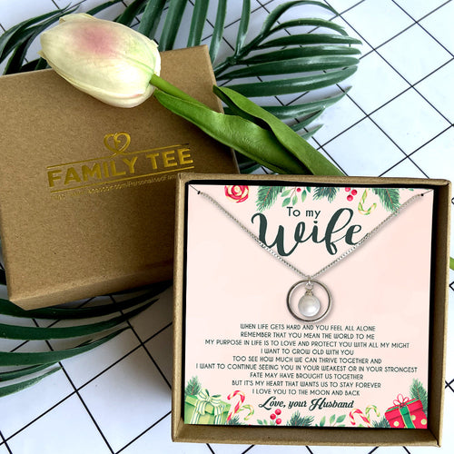 REMEMBER THAT YOU MEAN THE WORLD TO ME - NECKLACE FOR WIFE