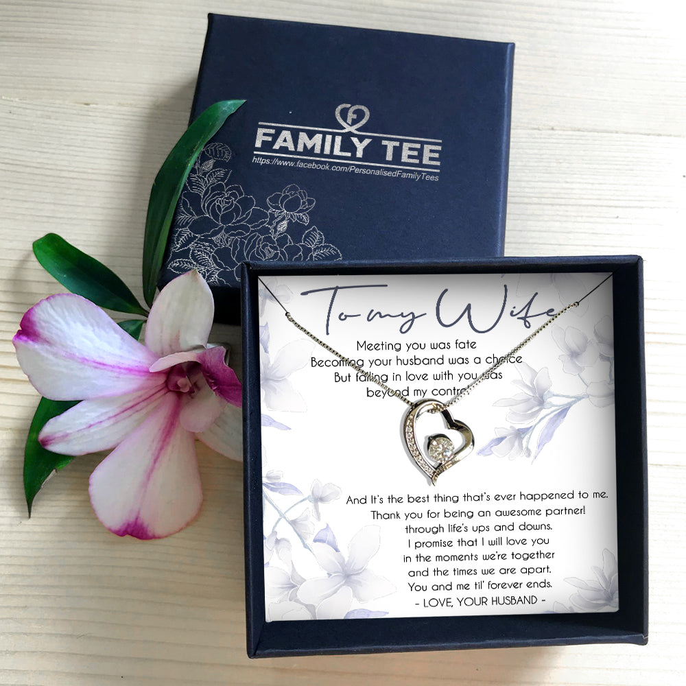YOU AND ME TIL' FOREVER ENDS - GIFT FROM WIFE
