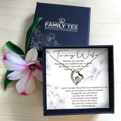 YOU AND ME TIL' FOREVER ENDS - GIFT FROM WIFE