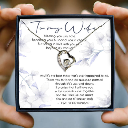YOU AND ME TIL' FOREVER ENDS - GIFT FROM WIFE
