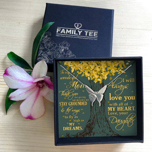 I WILL ALWAYS LOVE YOU WITH ALL OF MY HEART - NECKLACE FOR MOM