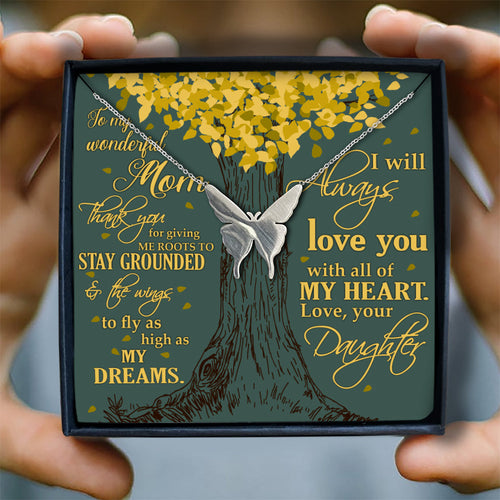I WILL ALWAYS LOVE YOU WITH ALL OF MY HEART - NECKLACE FOR MOM
