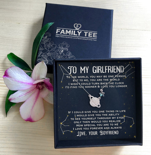 YOU ARE THE WORLD - SPECIAL GIFT FOR GIRLFRIEND