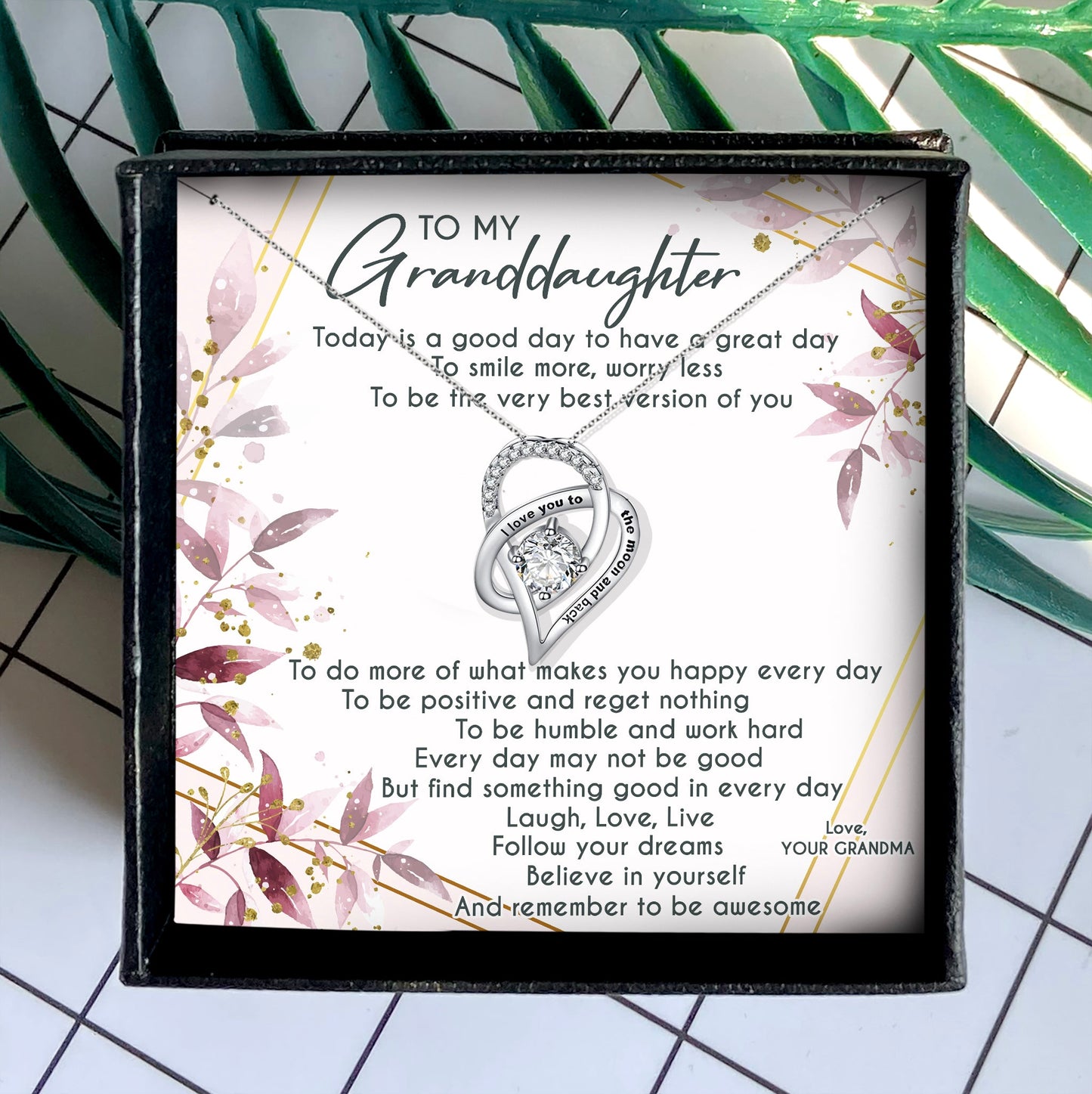 TO BE POSITIVE AND REGET NOTHING - NECKLACE FOR GRANDDAUGHTER FROM GRANDMA