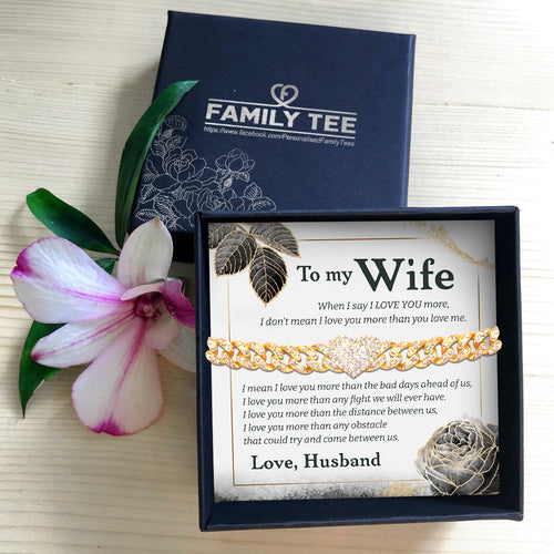 I LOVE YOU - BEST GIFT FOR WIFE