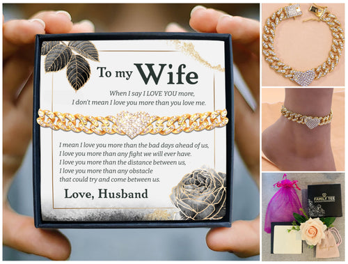 I LOVE YOU - BEST GIFT FOR WIFE