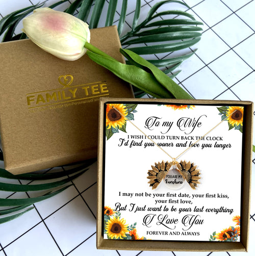I'D FIND YOU SOONER AND LOVE YOU LONGER - NECKLACE FOR WIFE